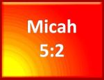 Bác bỏ mạnh mẽ sự ngụy biện của Cỏ Lùng khi diễn giải sai Micah 5:2